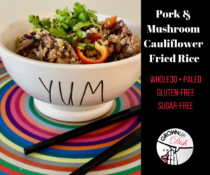 Don't order Chinese takeout. Try this pork and mushroom cauliflower fried rice. We've used cauliflower rice to compliment the pork, vegetables, egg and spicy sauce. It's Paleo gluten-free and Whole30 compliant, but mostly it's just delicious! | www.grownupdish.com
