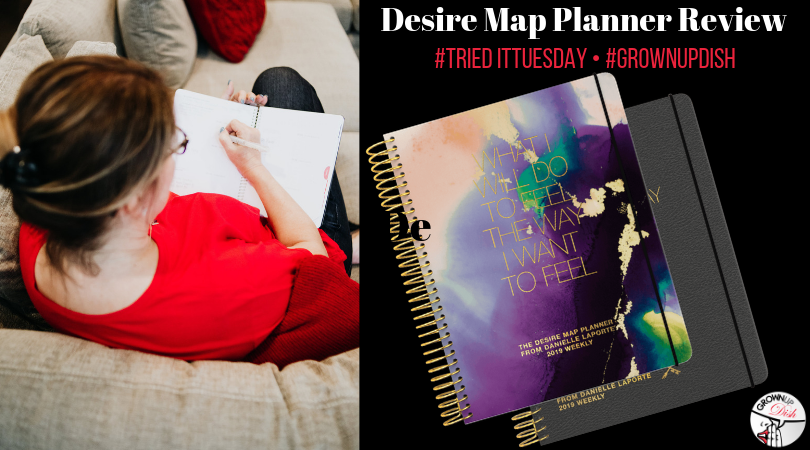 Review of Danielle LaPorte's Desire Map planner. It's so much more than a calendar; it's equal parts life designer, gratitude journal, & scheduler. | www.grownupdish.com