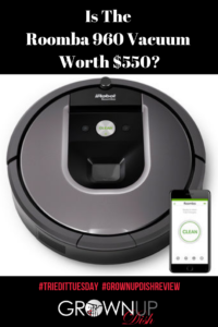 Is the Roomba 960 robot vacuum worth $550? In this Roomba review, I'll cut through the hype and lay out the pros and cons for you. | www.grownupdish.com