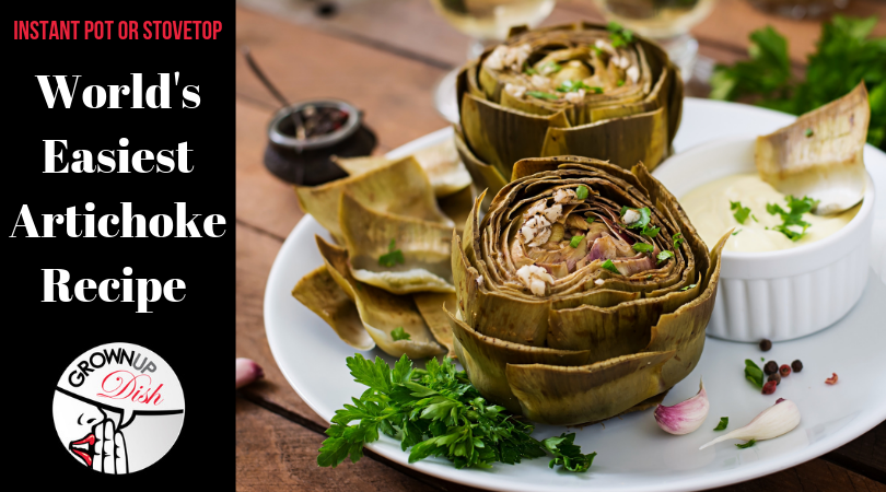It's so easy to make healthy, delicious artichokes in an Instant Pot or on the stovetop. Here's everything you need to know to try it at home. | www.grownupdish.com