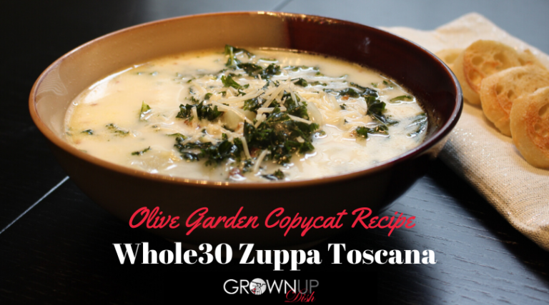 Olive Garden Copycat - Whole30 Zuppa Toscana • GrownUp Dish