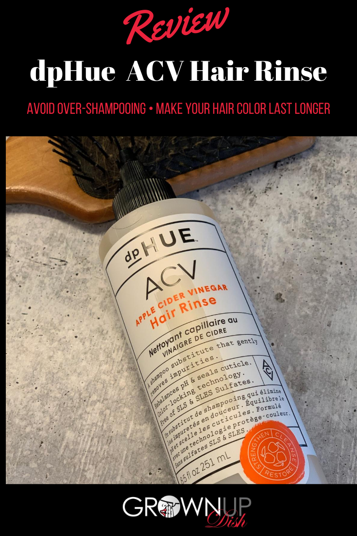 Tried It dpHue Apple Cider Vinegar ACV Hair Rinse Review • GrownUp Dish