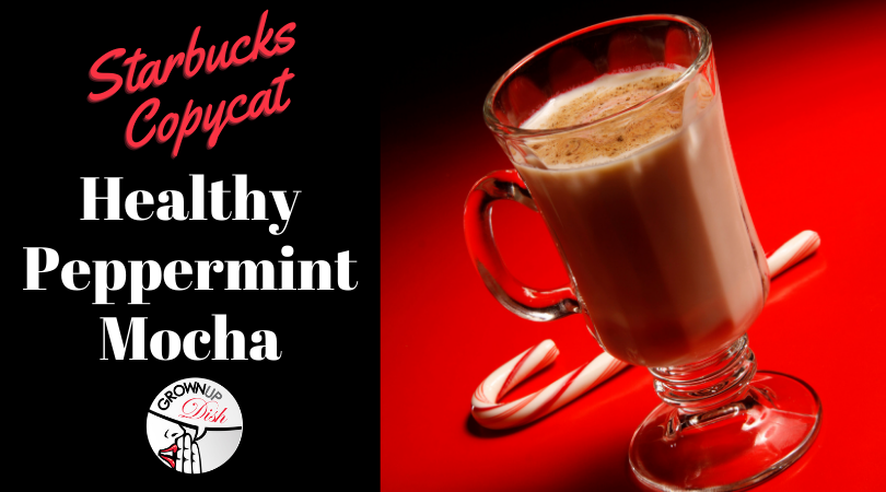 Healthy peppermint mocha recipe tastes just like Starbucks with 1/3 of the sugar. Just 3 ingredients and it tastes identical! | grownupdish.com