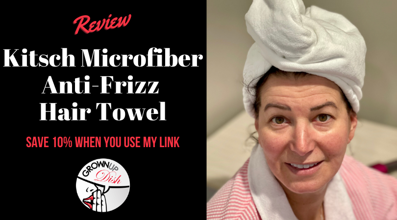 Unbiased review of Kitsch microfiber hair towel - the holy grail for frizz free hair! Save 10% on any Kitsch product with my discount code. | www.grownupdish.com
