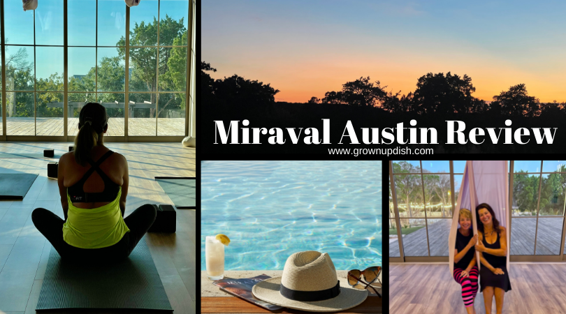If the Miraval in Arizona is the grande dame of luxury wellness resorts, the Austin location is its spunky younger sibling. Here's my unbiased review of my first visit as well as a comparison of the two properties. | www.grownupdish.com