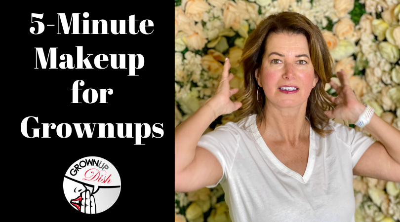 5-minute makeup for grownups routine featuring my favorite BeautyCounter products. Discount for new customers plus free gifts from me | www.grownupdish.com