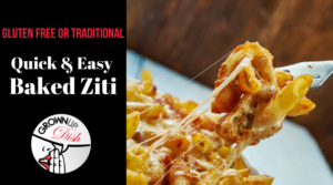 This quick and easy baked ziti recipe uses jarred pasta sauce so you can get dinner on the table in just over 30 minutes. Can be made gluten free. | www.grownupdish.com