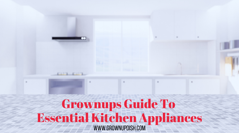 Guide to essential kitchen appliances. Updating kitchen appliances is essential, but you need to have the right items to make it an efficient space. | www.grownupdish.com