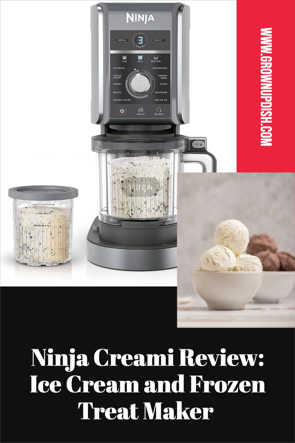 Ninja Creami Review Ice Cream and Frozen Treat Maker • GrownUp Dish