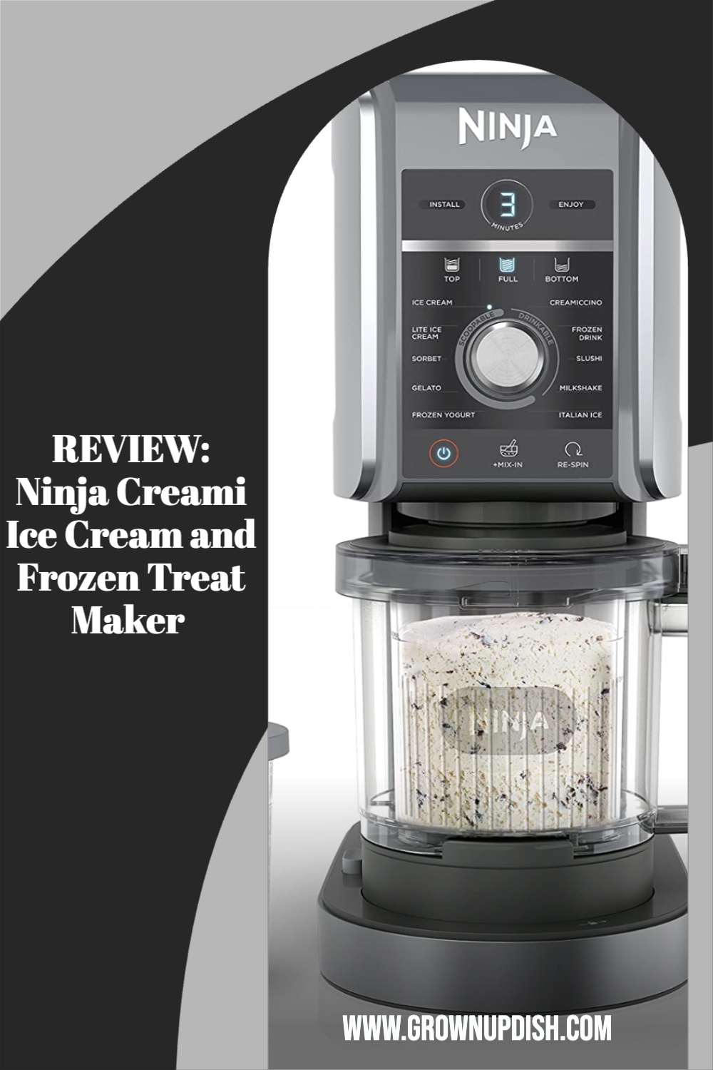 Ninja Creami Review Ice Cream and Frozen Treat Maker • GrownUp Dish